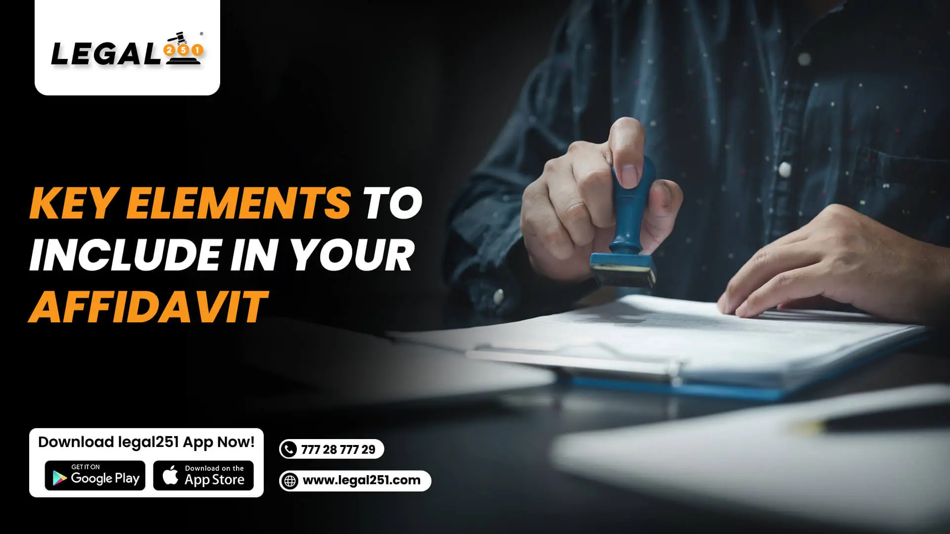 Key elements to include in your affidavit