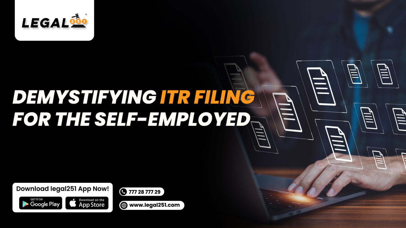 Demystifying ITR Filing for the SelfEmployed