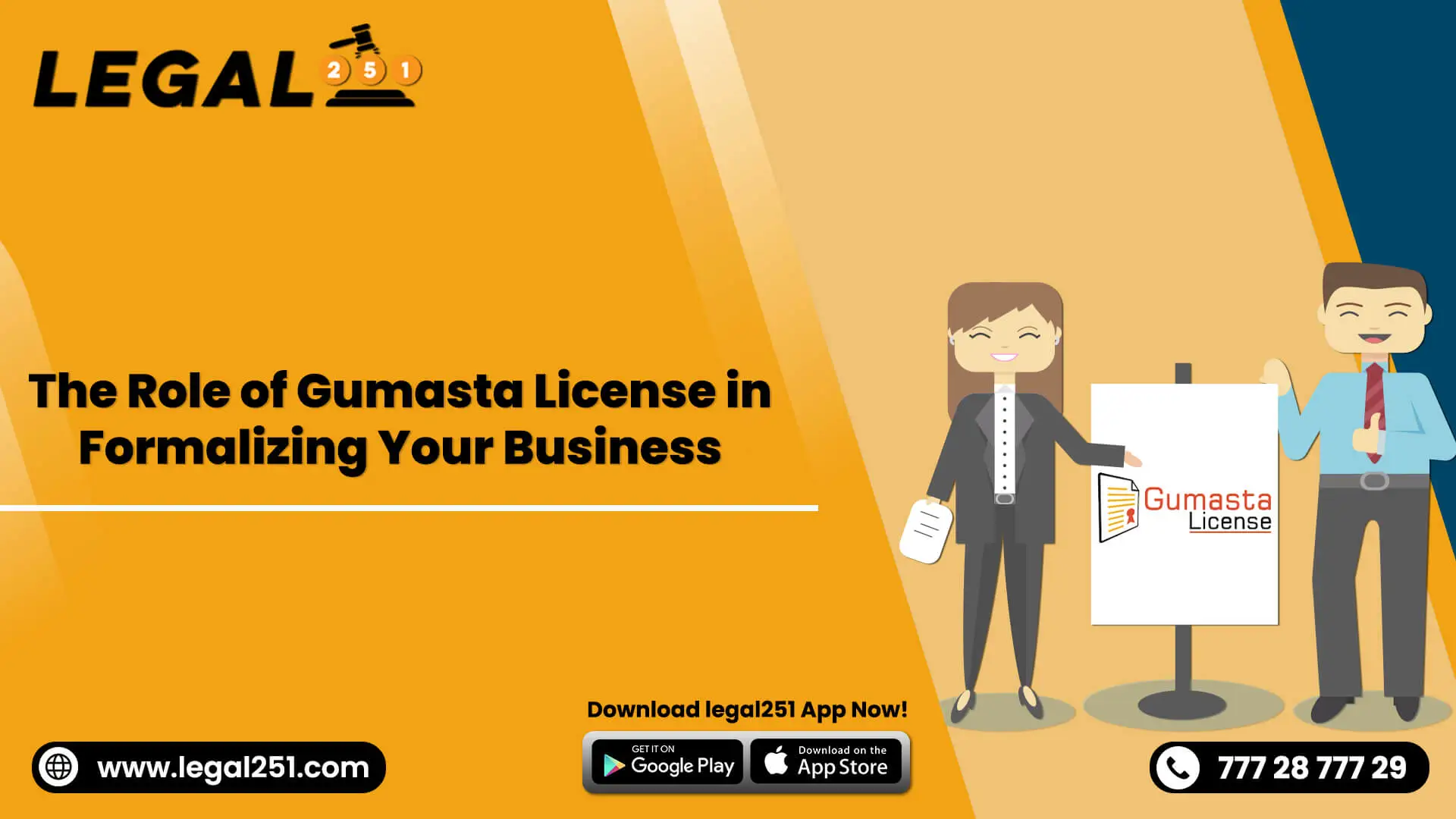 The role of Gumasta License in Formalizing your business